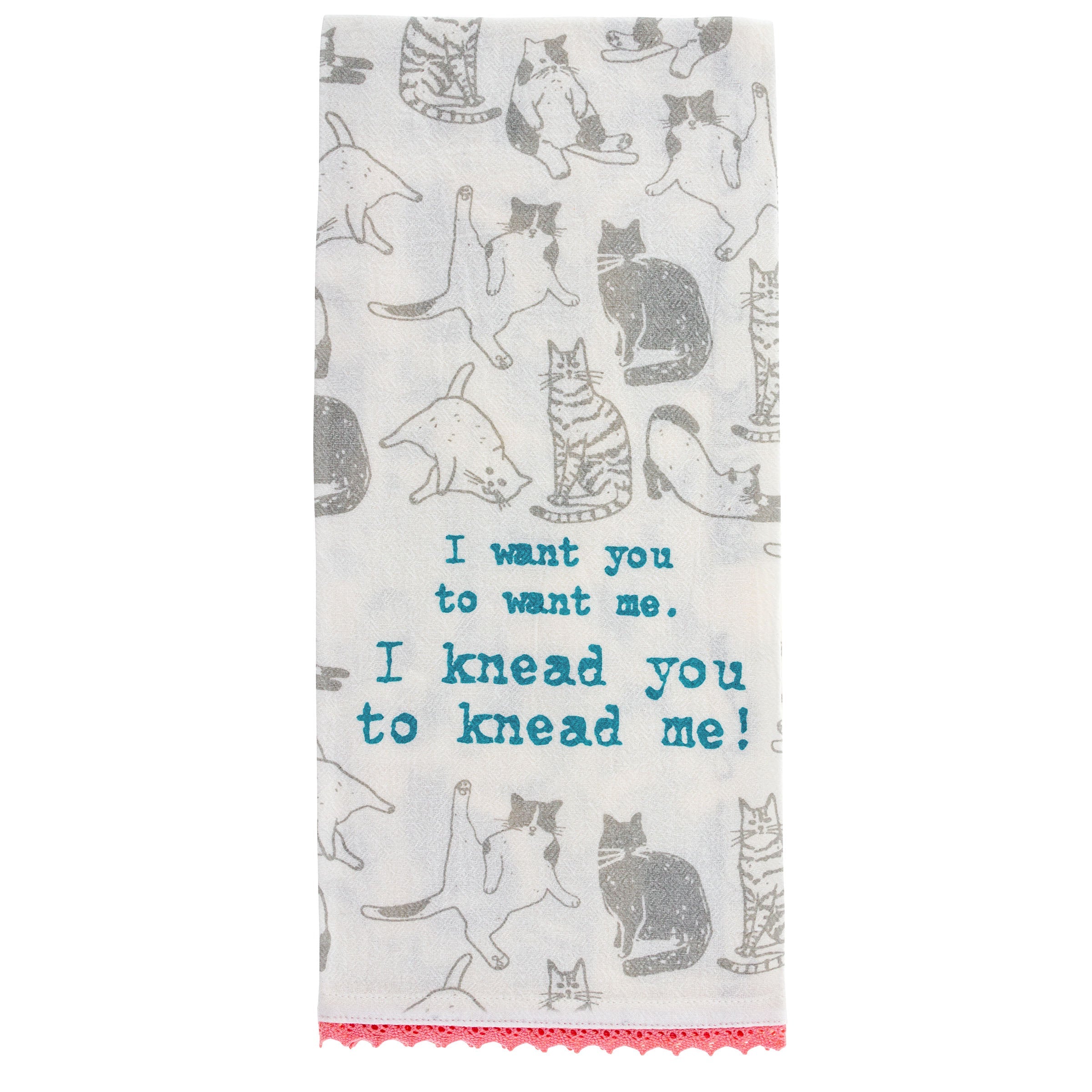 Karma Tea Towel I Knead You - Raymond's Hallmark