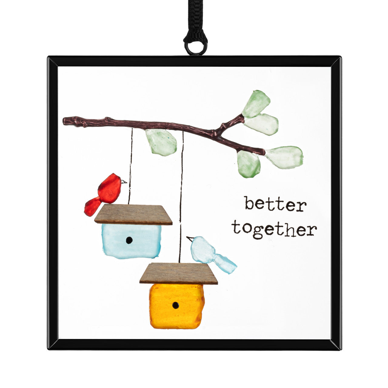 Better Together Suncatcher - Raymond's Hallmark