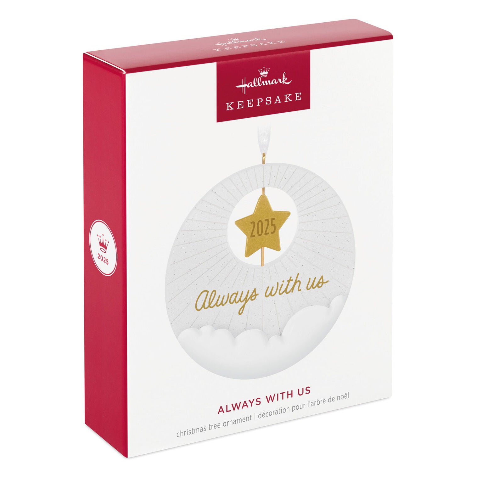 Always With Us 2025 Ornament - Raymond's Hallmark